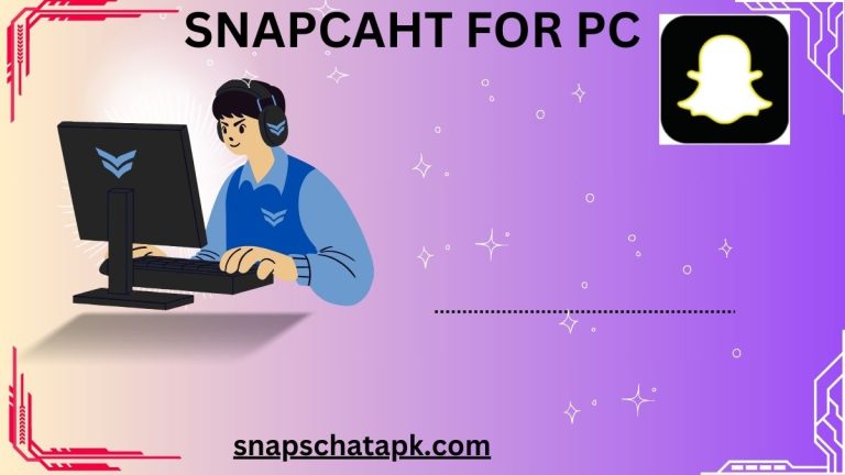 snapchat for window & pc